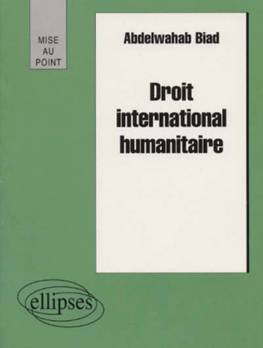 Emprunter Droit international humanitaire livre