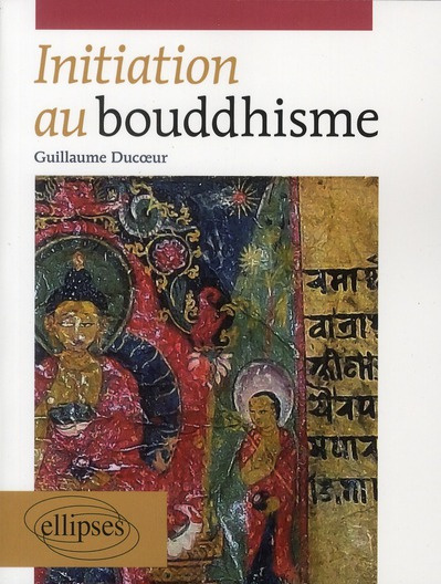 Emprunter Initiation au bouddhisme livre