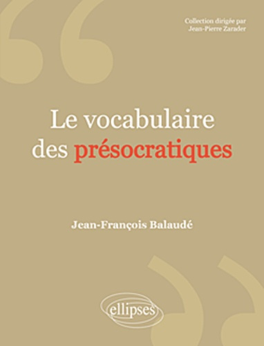 Emprunter Le vocabulaire des Présocratiques livre