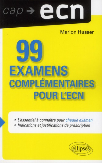 Emprunter 99 examens complémentaires pour l'ECN livre