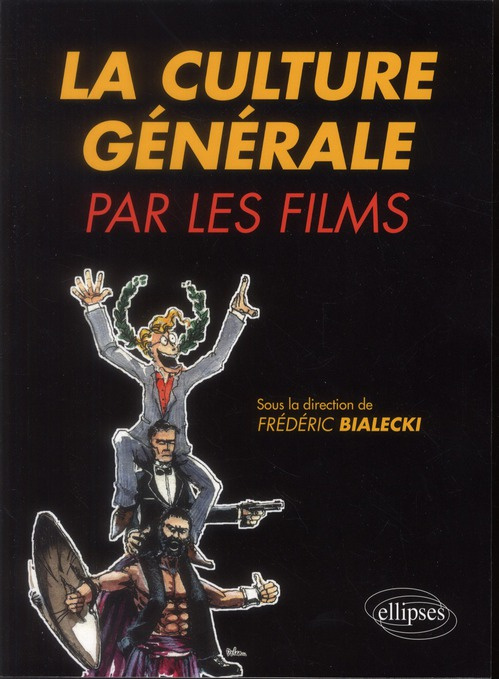 Emprunter La culture générale par les films livre