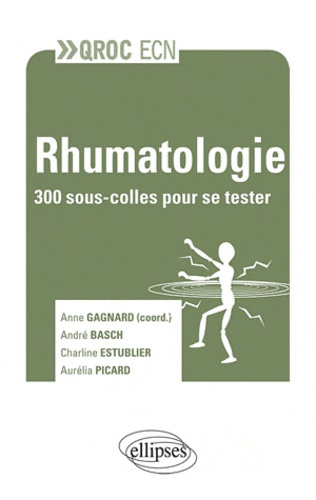 Emprunter Rhumatologie. 300 sous-colles pour se tester livre