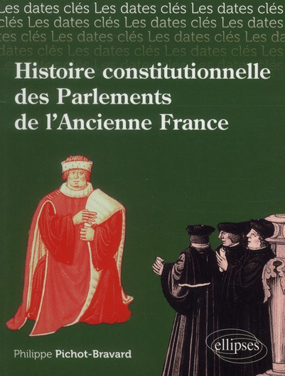 Emprunter Histoire constitutionnelle des Parlements de l'Ancienne France livre