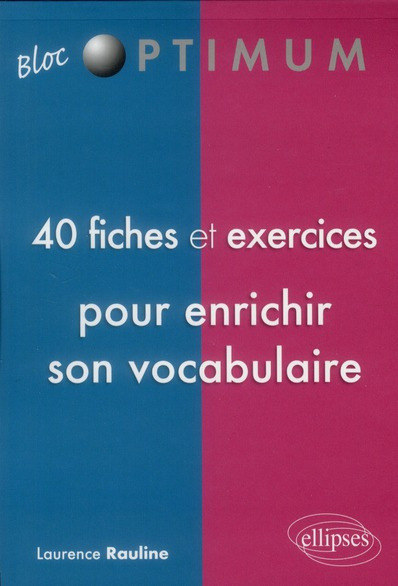 Emprunter 40 fiches et exercices pour enrichir son vocabulaire livre