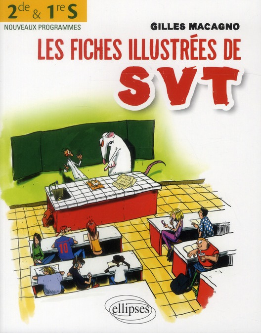 Emprunter Les fiches illustrées de SVT - 2de & 1re S livre