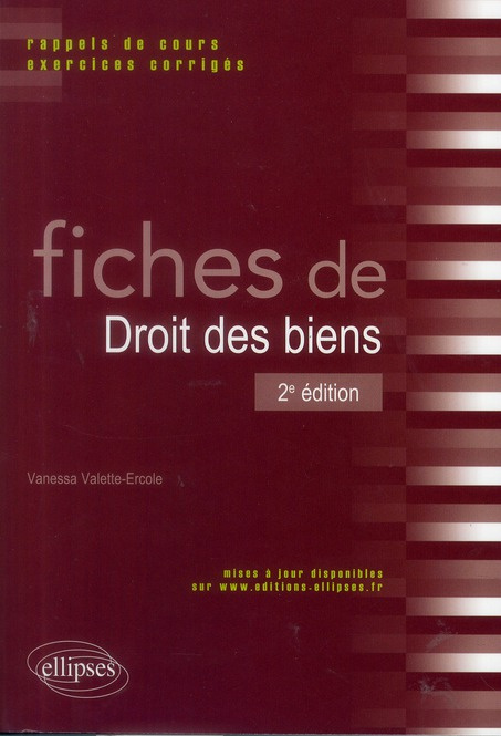 Emprunter Fiches de droit des biens. Rappels de cours et exercices corrigés, 2e édition livre