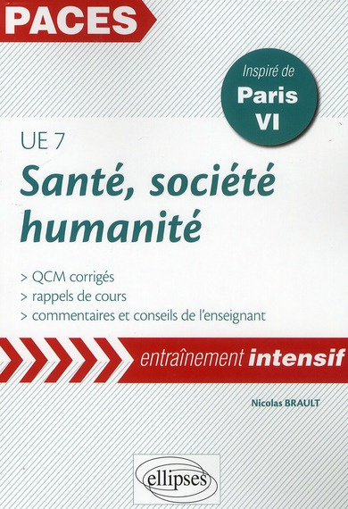 Emprunter Santé, société, humanité UE7. Rappels de cours et QCM corrigés, inspiré de Paris VI livre