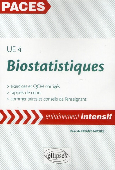 Emprunter Biostatistiques UE 4. Exercices et QCM corrigés, rappels de cours livre