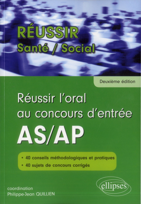 Emprunter Réussir l'oral au concours d'entrée AS/AP. 2e édition livre