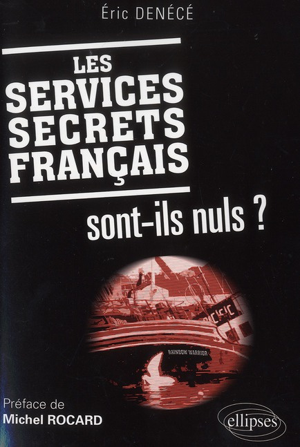 Emprunter Les services secrets français sont-ils nuls ? livre
