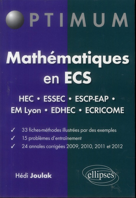 Emprunter Mathématiques en ECS. Fiches-méthodes, problèmes et annales corrigées (2009-2012) livre