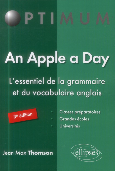 Emprunter An Apple a Day. L'essentiel de la grammaire et du vocabulaire anglais, 3e édition livre
