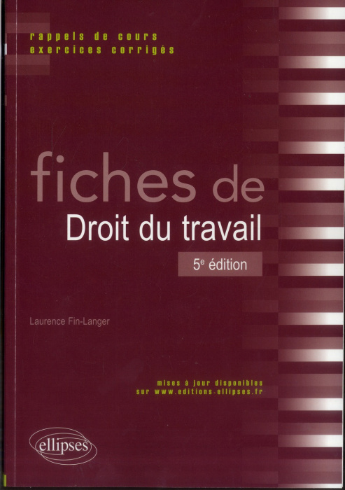 Emprunter Fiches de droit du travail. Rappels de cours et exercices corrigés, 5e édition livre
