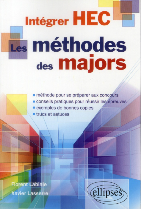 Emprunter Intégrer HEC les méthodes des majors livre