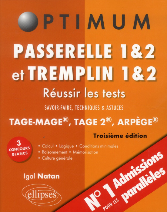 Emprunter Passerelle 1&2 et Tremplin 1&2 Réussir les tests. Savoir-faire, techniques et astuces, 3e édition livre