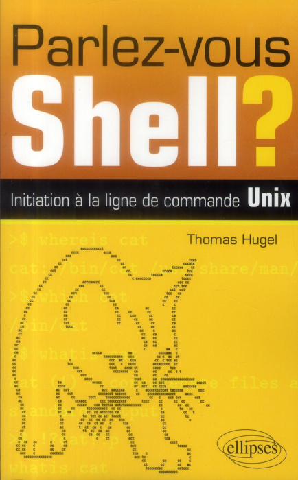 Emprunter PARLEZ-VOUS SHELLA? INITIATION A LA LIGNE DE COMMANDE UNIX livre