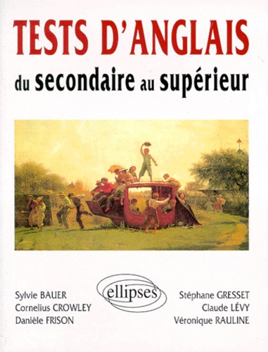 Emprunter Tests d'anglais du secondaire au supérieur livre