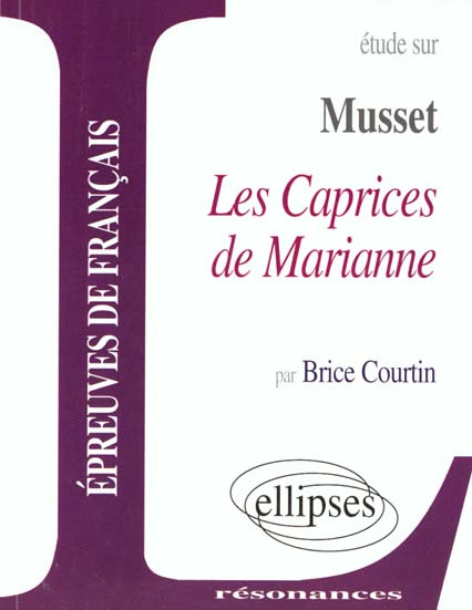 Emprunter Etude sur Les Caprices de Marianne, Alfred de Musset livre