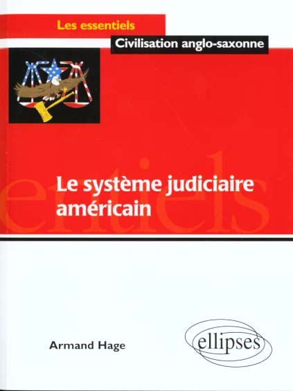 Emprunter Le système judiciaire américain et ses problèmes livre