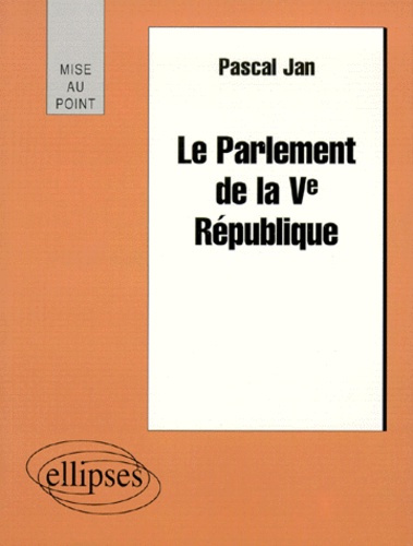 Emprunter Le Parlement de la Ve République livre