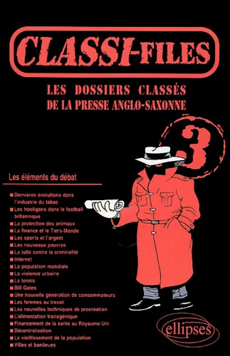 Emprunter Classi-files 3. Les dossiers classés de la presse anglaise livre