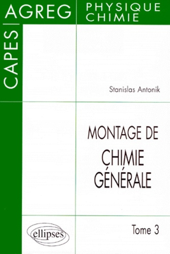 Emprunter Montage de chimie générale. Tome 3 livre