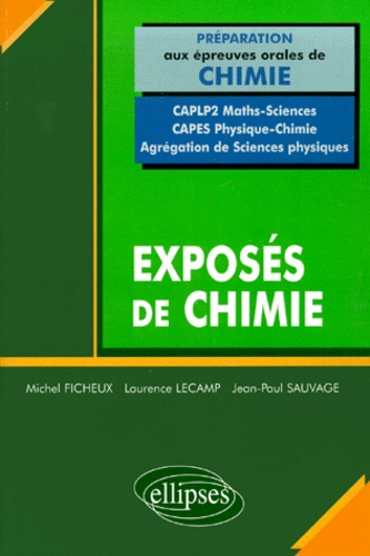 Emprunter Exposés de Chimie. Préparation aux épreuves orales de chimie livre