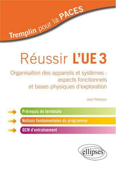 Emprunter Réussir l'UE 3. Organisation des appareils et systèmes : aspects fonctionnels et bases physiques d'e livre