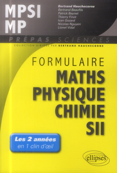 Emprunter Formulaire MPSI-MP mathématiques, physique-chimie, SII livre