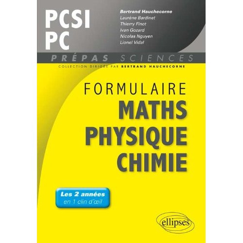 Emprunter Formulaire PCSI-PC mathématiques physique chimie livre