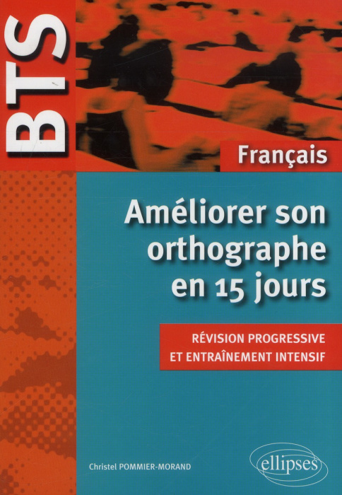 Emprunter Améliorer son orthographe en 15 jours livre