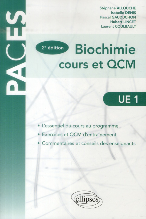 Emprunter Biochimie cours et QCM UE1. 2e édition livre