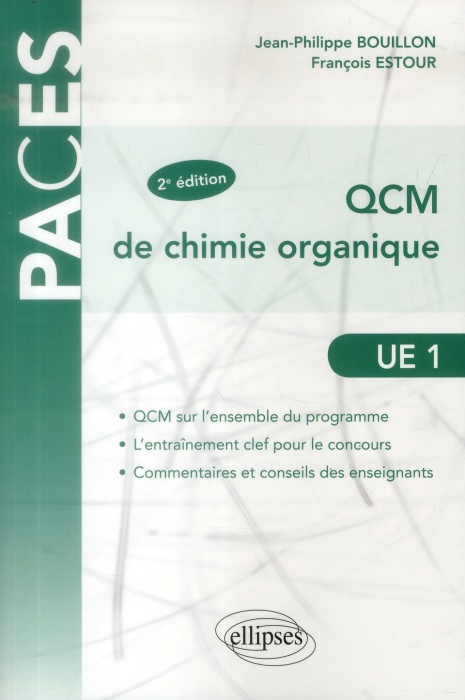 Emprunter QCM de Chimie organique UE1. 2e édition livre