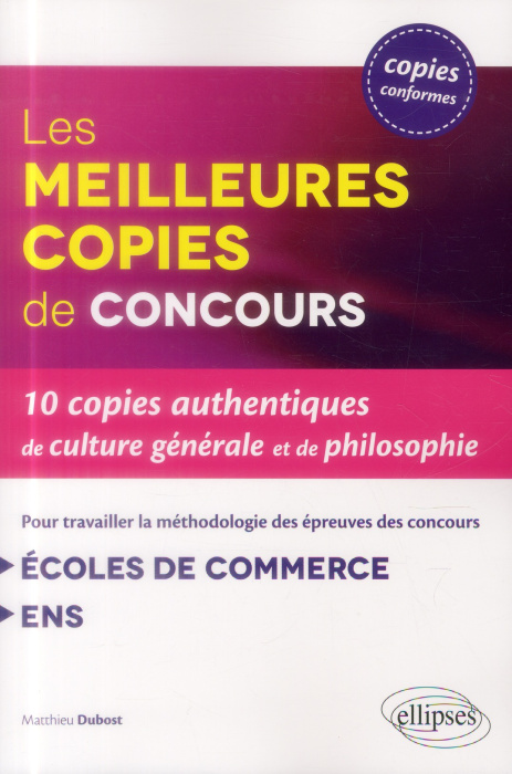Emprunter Les meilleures copies de concours. 10 copies authentiques de culture générale et de philosophie livre