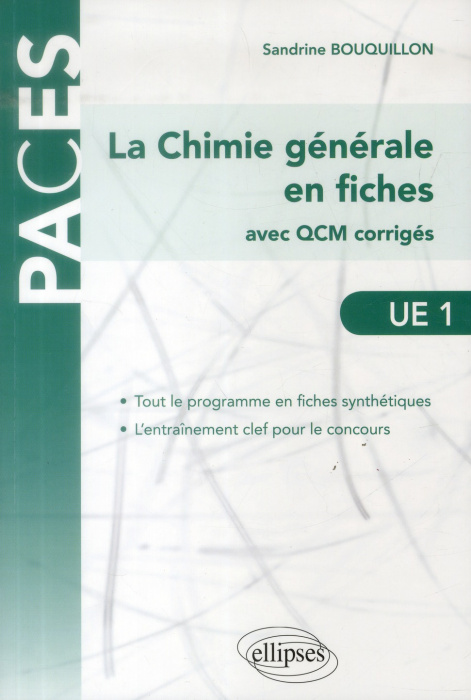 Emprunter UE1 : La Chimie générale en fiches. Avec QCM corrigés livre