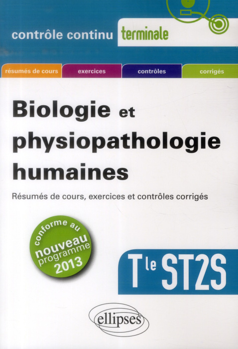 Emprunter Biologie et physiopathologie humaines Tle ST2S livre