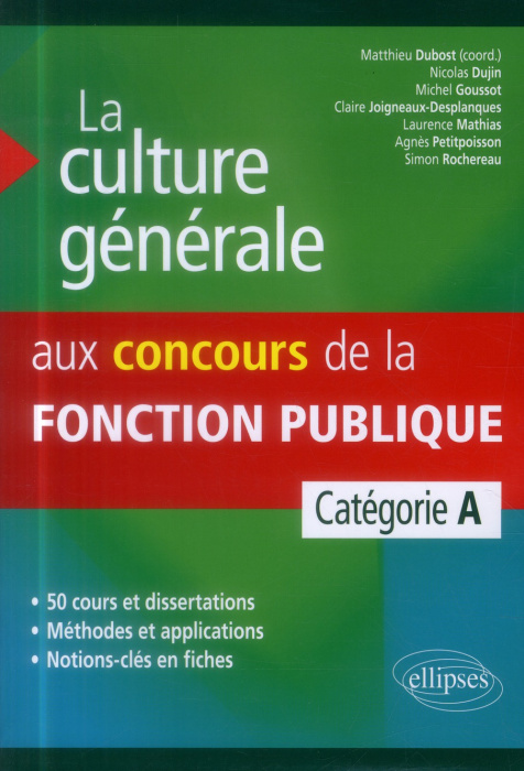 Emprunter La culture générale aux concours de la fonction publique, catégorie A livre