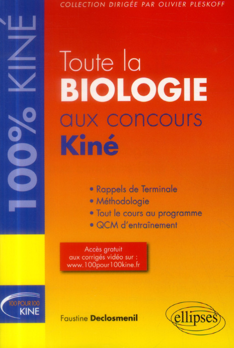 Emprunter Toute la biologie aux concours kiné livre