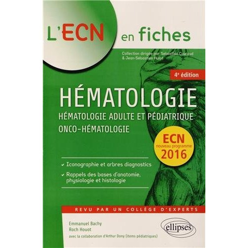 Emprunter Hématologie. Hématologie adulte et pédiatrique, onco-hématologie, 4e édition livre