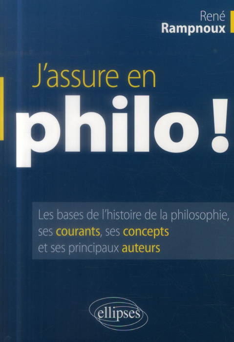 Emprunter J'assure en philo ! livre