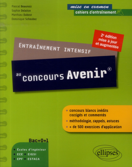 Emprunter Entraînement intensif au concours Avenir. 2e édition revue et augmentée livre