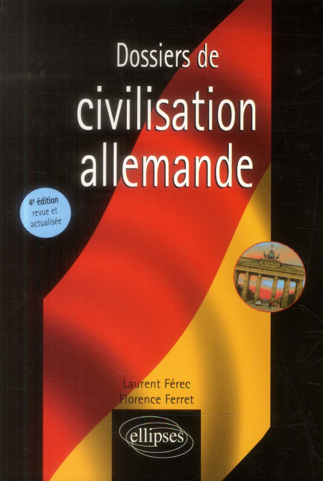 Emprunter Dossiers de civilisation allemande. 4e édition revue et corrigée livre