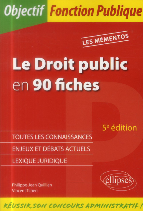 Emprunter Le droit public en 90 fiches . 5e édition livre