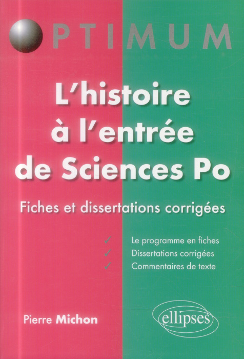 Emprunter L'histoire à l'entrée de Sciences Po. Fiches et dissertations corrigées livre