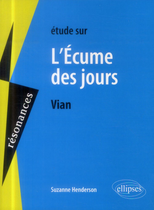 Emprunter Etude sur L'écume des jours, Boris Vian livre