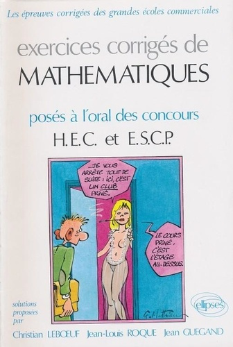 Emprunter Execices corrigés de Mathématiques posésà l'oral des concours HEC et ESCP livre