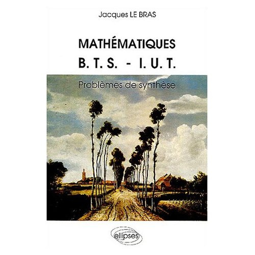 Emprunter Mathématiques BTS-IUT. Problèmes de synthèse livre