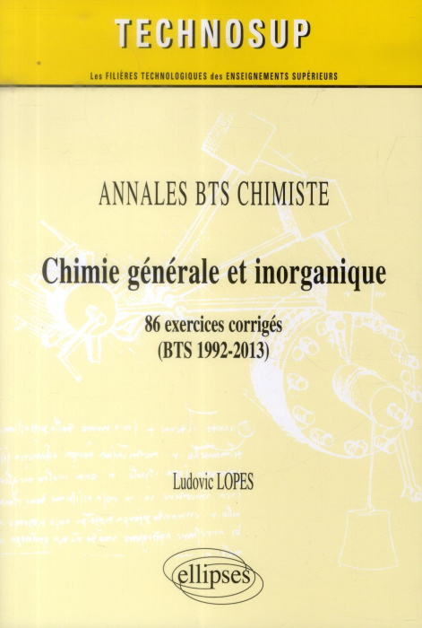 Emprunter Chimie générale et inorganique. 86 exercices corrigés (BTS 1992-2013) livre