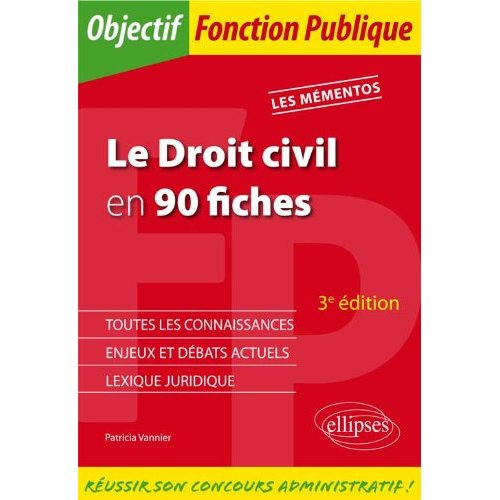 Emprunter Le droit civil en 90 fiches. 3e édition livre