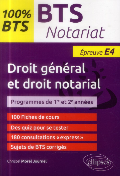 Emprunter BTS NOTARIAT - EPREUVE DE DROIT GENERAL ET DROIT NOTARIAL (E4/U4) livre